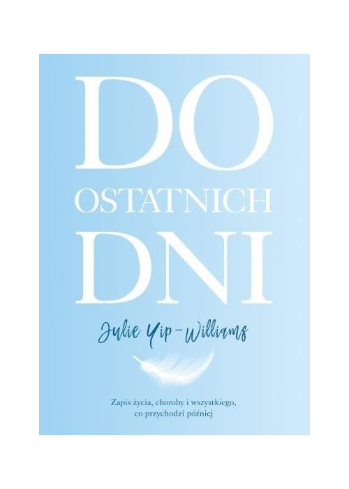 Do ostatnich dni