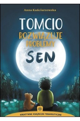 Tomcio rozwiązuje problemy. Sen