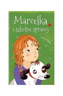 Marcelka i szkolne sprawy