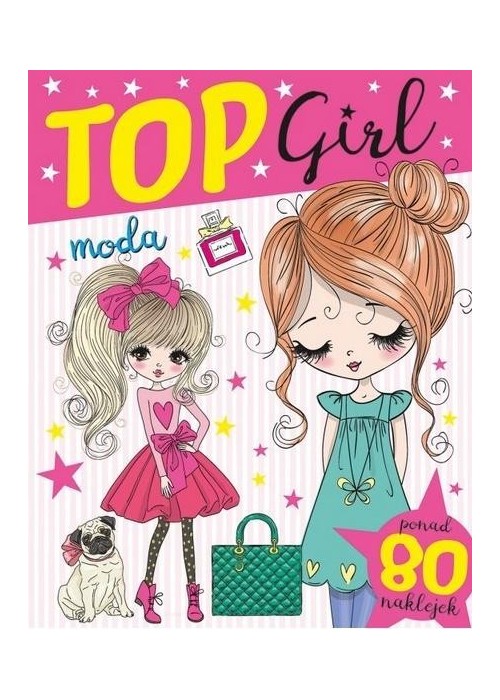 Top Girl. Moda