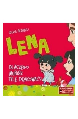 Lena - Dlaczego musisz pracować