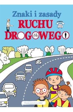 Znaki i zasady. Ruchu drogowego