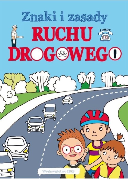 Znaki i zasady. Ruchu drogowego