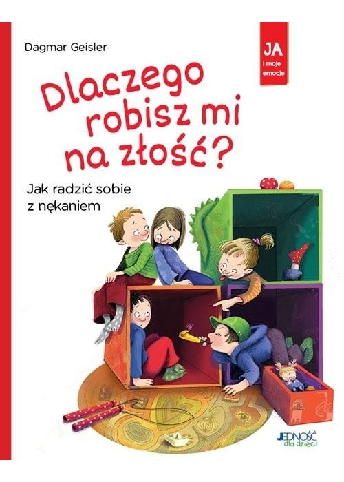 Dlaczego robisz mi na złość?