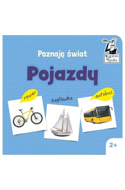 Kapitan Nauka Poznaję świat. Pojazdy