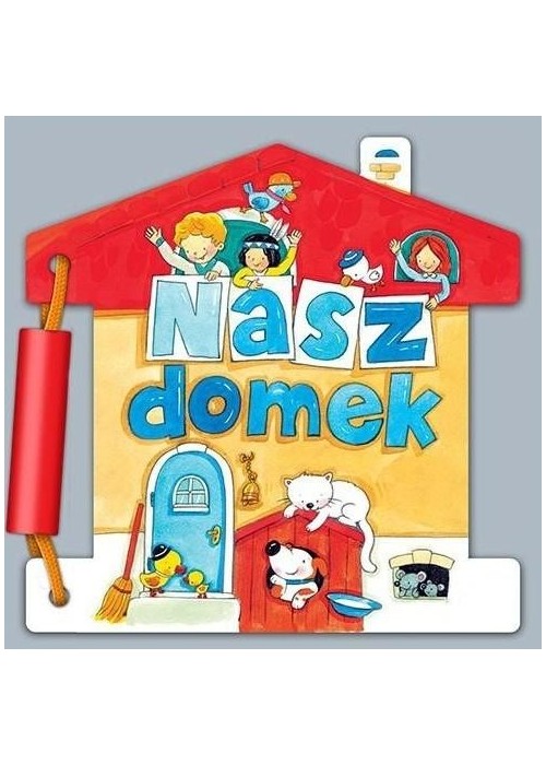 Nasz domek