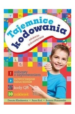 Tajemnice kodowania. Edukacja polonistyczna