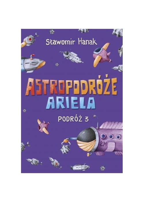 Astropodróże Ariela. Podróż 3 Skrzat