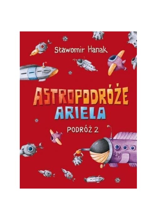 Astropodróże Ariela. Podróż 2 Skrzat