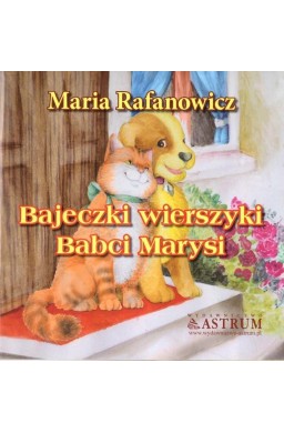 Bajkeczki wierszyki babci Marysi