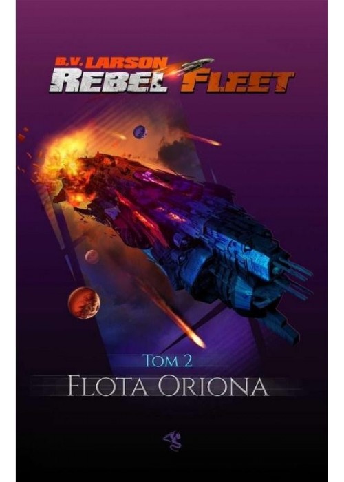 Rebel Fleet T.2 Flota Oriona