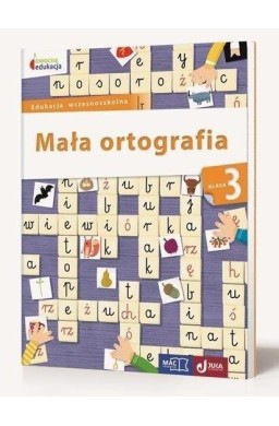 Owocna edukacja SP 3 Mała ortografia MAC