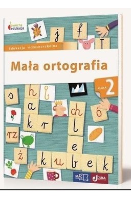 Owocna edukacja SP 2 Mała ortografia MAC