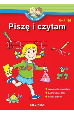 Jestem uczniem - Piszę i czytam