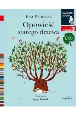 Czytam sobie Eko - Opowieść starego drzewa