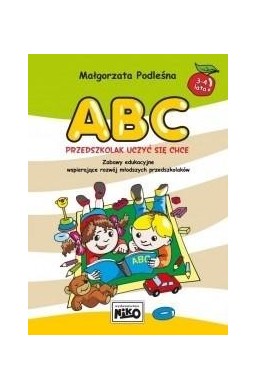 ABC - przedszkolak uczyć się chce