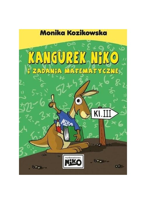 Kangurek NIKO i zadania matematyczne dla klasy III