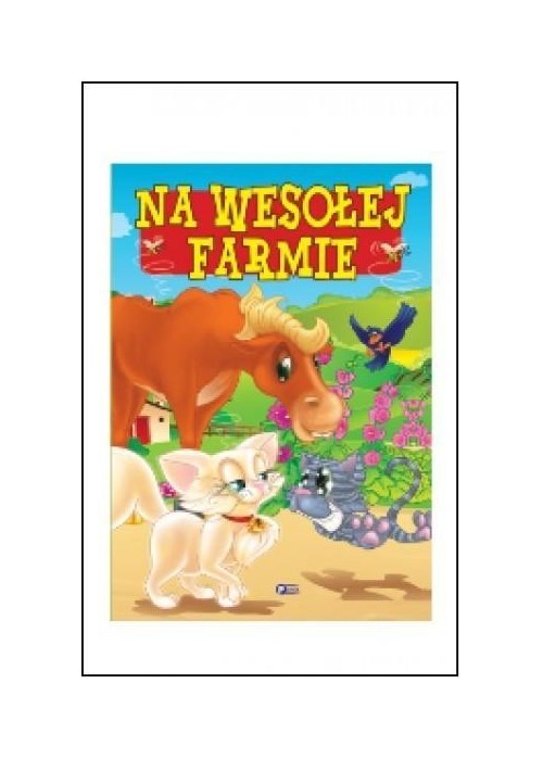 Na wesołej farmie FENIX