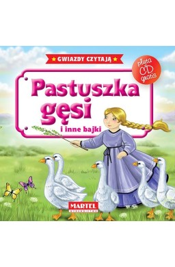 Bajki do poduszki- Pastuszka gęsi... +CD