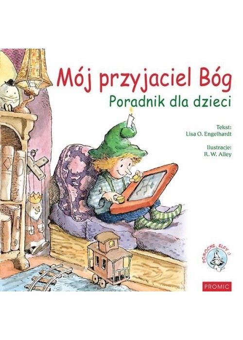 Mój przyjaciel Bóg. Poradnik dla dzieci