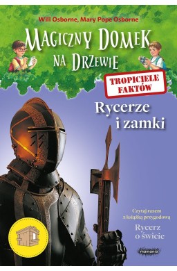 Magiczny domek na drzewie. Tropiciele faktów Ryc..