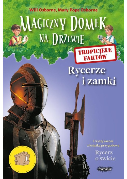 Magiczny domek na drzewie. Tropiciele faktów Ryc..