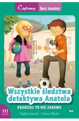 Czytamy bez mamy - Kradzież to nie zabawa