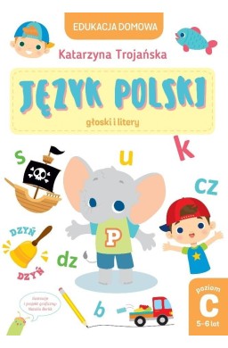 Edukacja domowa. Język polski. Poziom C