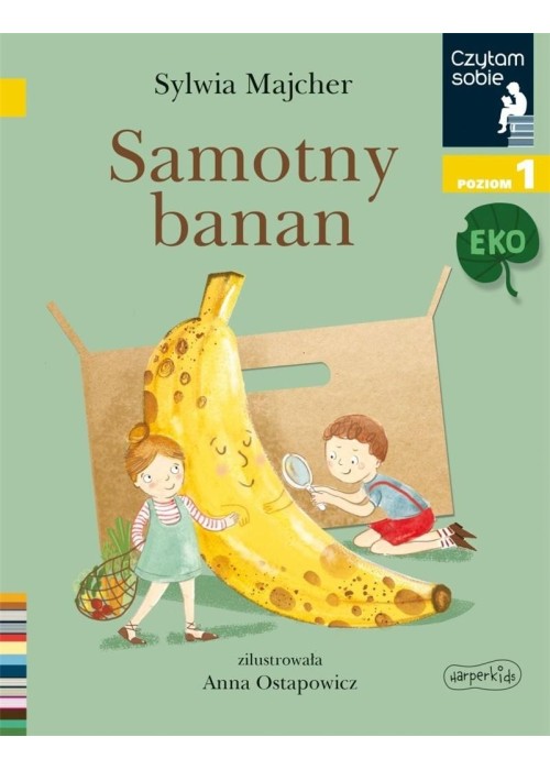 Czytam sobie Eko. Samotny banan. Poziom 1