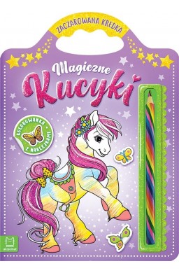 Magiczne kucyki. Kolorowanka z naklejkami