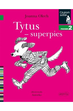 Czytam sobie. Tytus - superpies