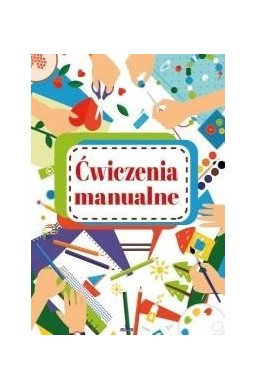 Ćwiczenia manualne