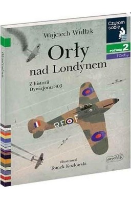 Czytam sobie - Orły nad Londynem