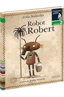 Czytam sobie - Robot Robert. Poziom 2