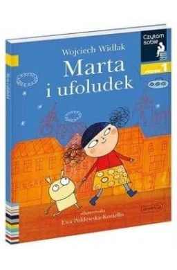 Czytam sobie - Marta i ufoludek. Poziom 1