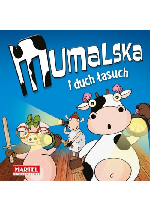 Krówka Mumalska i duch łasuch