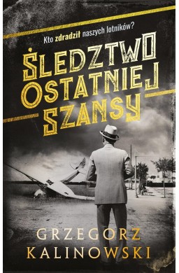 Śledztwo ostatniej szansy