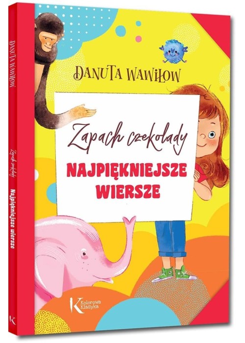 Najpiękniejsze wiersze. Zapach czekolady Kolor BR