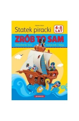 Statek piracki. Zrób to sam