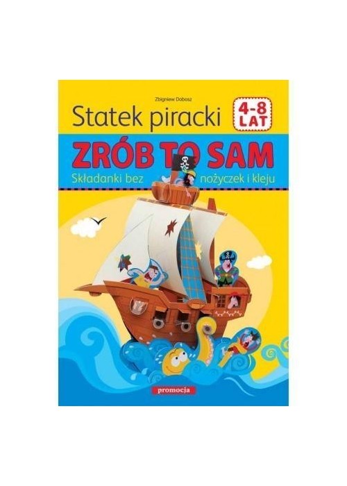 Statek piracki. Zrób to sam