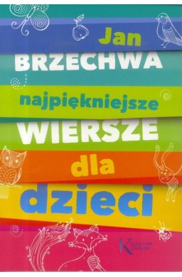 Najpiękniejsze wiersze dla dzieci BR GREG