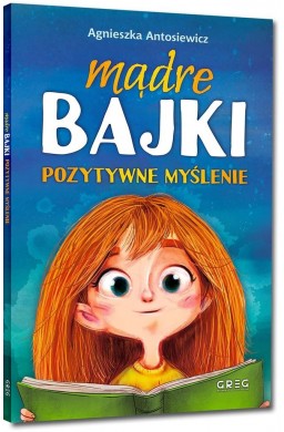 Mądre bajki. Pozytywne myślenie BR