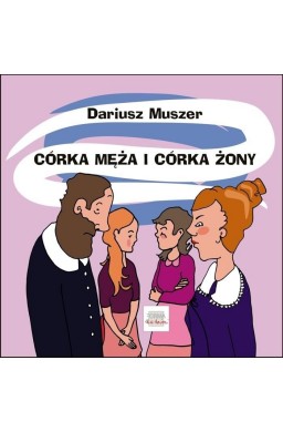 Córka męża i córka żony