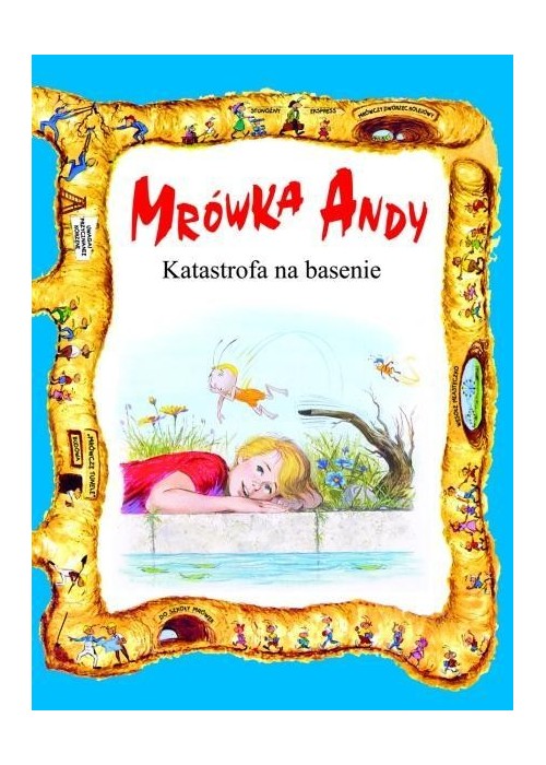 Mrówka Andy. Katastrofa na basenie