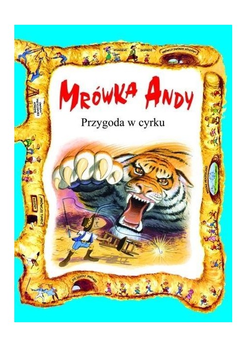 Mrówka Andy. Przygoda w cyrku