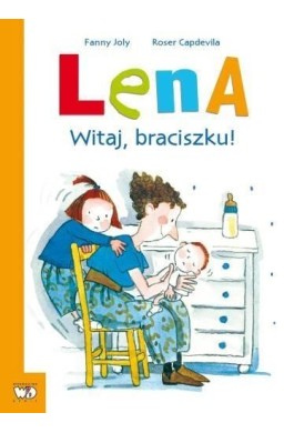 Lena. Witaj, braciszku!