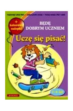 Będę dobrym uczniem - uczę się pisać SIEDMIORÓG