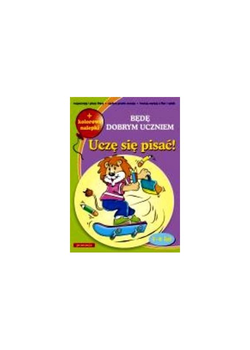 Będę dobrym uczniem - uczę się pisać SIEDMIORÓG