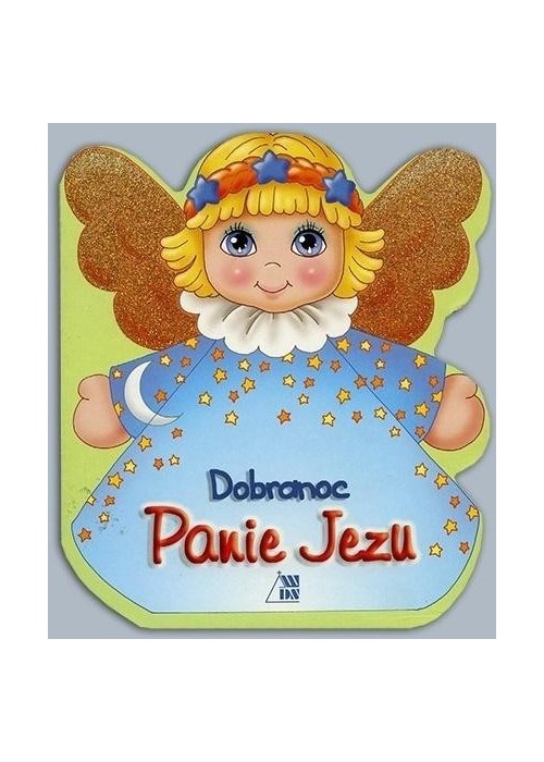 Dobranoc Panie Jezu