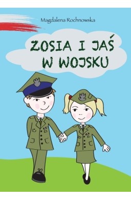 Zosia i Jaś w wojsku